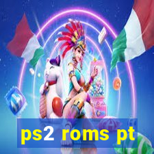 ps2 roms pt-br